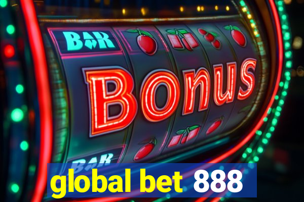 global bet 888